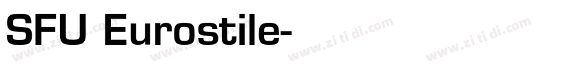 SFU Eurostile字体转换
